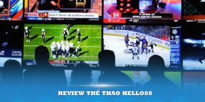 Review Thể Thao Hello88 – Bao quát mọi thông tin bạn cần